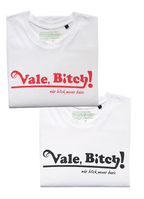 Más tallas de algodón orgánico de la camiseta Vale, Bitch